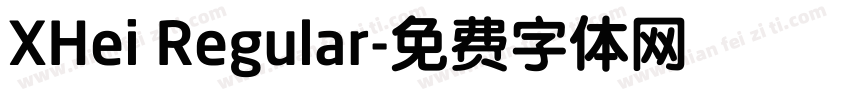 XHei Regular字体转换